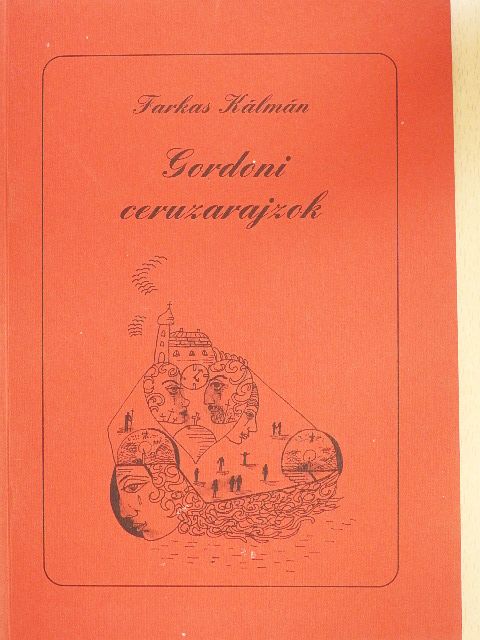 Farkas Kálmán - Gordoni ceruzarajzok [antikvár]
