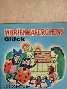 Marienkäferchens Glück [antikvár]