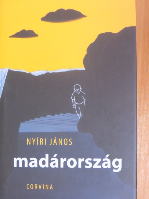 Nyíri János - Madárország [antikvár]