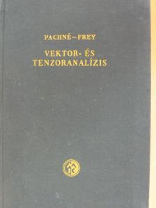 Frey Tamás - Vektor- és tenzoranalízis [antikvár]