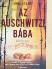 Anna Stuart - Az auschwitzi bába [antikvár]