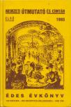 Szimeonov Todor dr. (főszerk.) - Cukrász és édesipari évkönyv avagy édes évkönyv 1995, első évfolyam [antikvár]