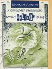 Konrad Lorenz - A civilizált emberiség nyolc halálos bűne [antikvár]
