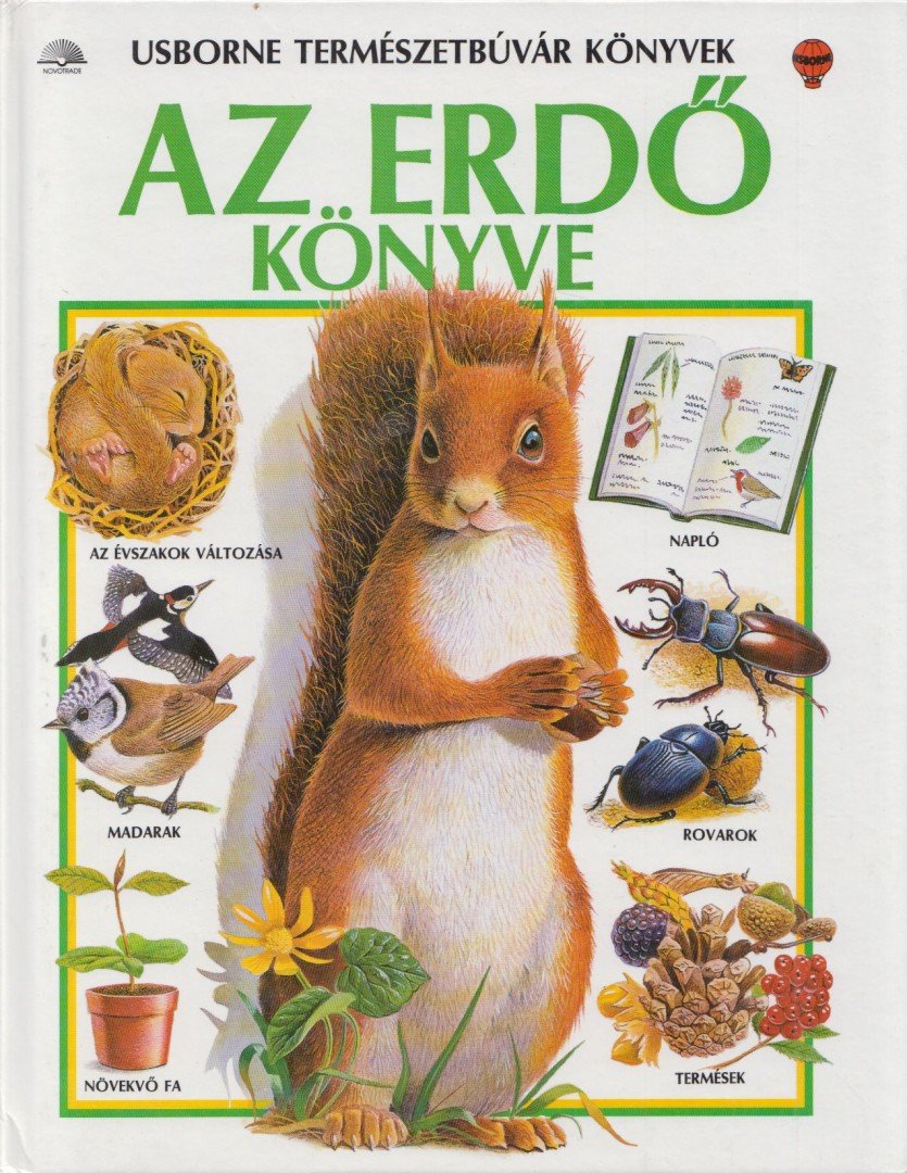 Cork, Barbara, Helen Gilks - Az erdő könyve [antikvár]