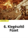 Mihály Orosz - 6. Kiegészítő Füzet - Szerepjáték rendszer a Hunniához [eKönyv: epub, mobi]