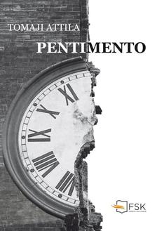 Tomaji Attila - Pentimento - ÜKH 2019