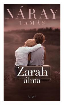 Náray Tamás - Zarah álma