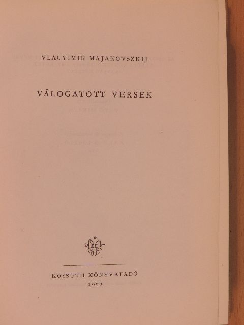 Vlagyimir Majakovszkij - Válogatott versek [antikvár]