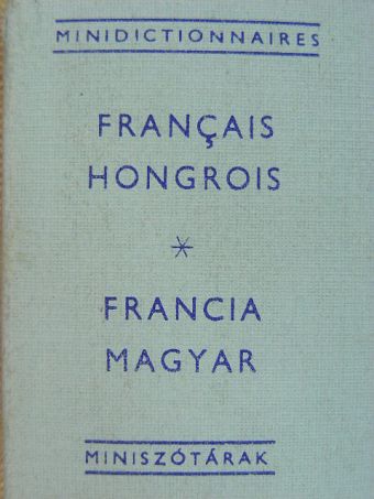 Francia-magyar miniszótár (minikönyv) [antikvár]