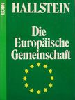 Walter Hallstein - Die Europäische Gemeinschaft [antikvár]