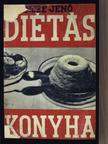 Dr. Vincze Jenő - Diétás konyha [antikvár]