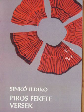 Sinkó Ildikó - Piros fekete versek [antikvár]
