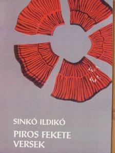 Sinkó Ildikó - Piros fekete versek [antikvár]