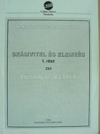 Dr. Kardos Jánosné - Számvitel és elemzés I. [antikvár]
