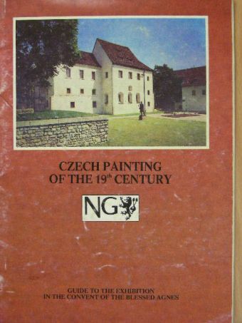 Jarmila Brozová - Czech Painting of the 19th Century [antikvár]