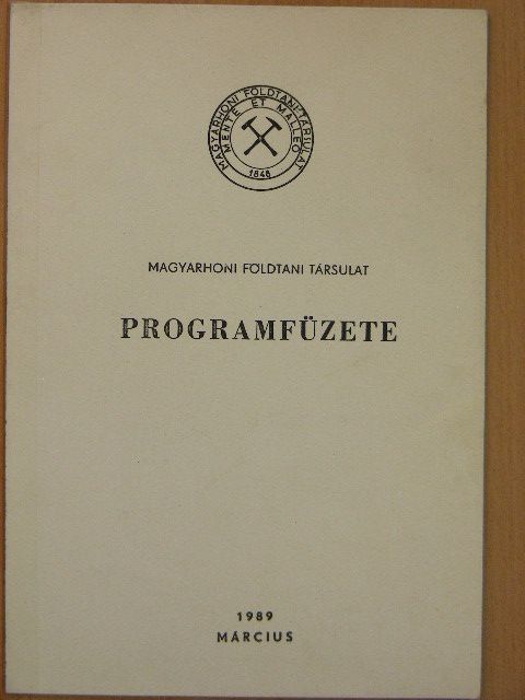 Magyarhoni Földtani Társulat programfüzete 1989. március [antikvár]