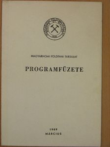 Magyarhoni Földtani Társulat programfüzete 1989. március [antikvár]