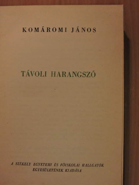 Komáromi János - Távoli harangszó [antikvár]