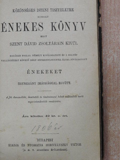 Közönséges isteni tiszteletre rendelt énekes könyv [antikvár]