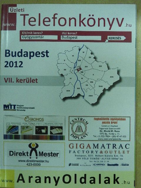 Üzleti telefonkönyv - Budapest VII. kerület 2012 [antikvár]