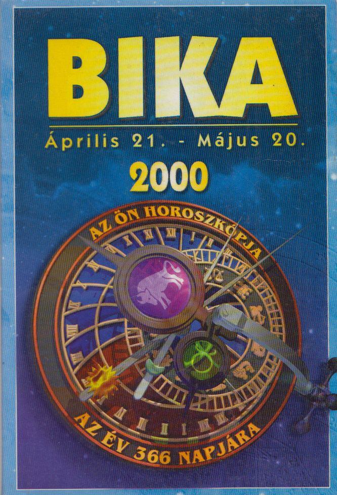 Bika április 21.-Május 20. 2000 [antikvár]