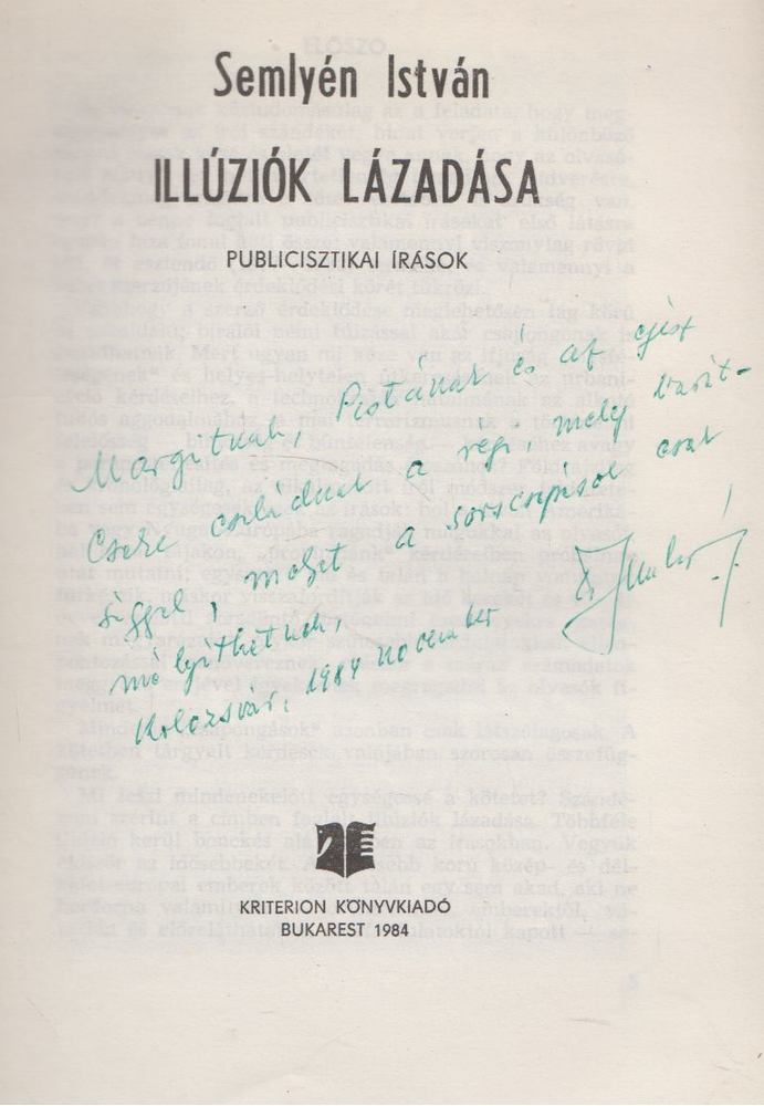 Semlyén István - Illúziók lázadása (dedikált) [antikvár]