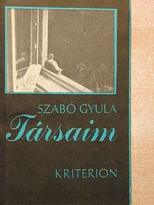 Szabó Gyula - Társaim [antikvár]