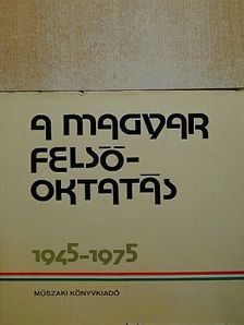 Dr. Klement Tamás - A magyar felsőoktatás [antikvár]