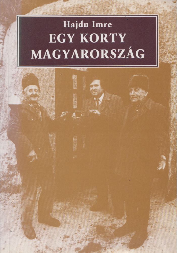 Hajdu Imre - Egy korty Magyarország [antikvár]