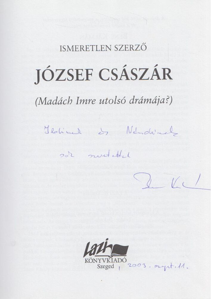 Bene Kálmán - József császár (dedikált) [antikvár]