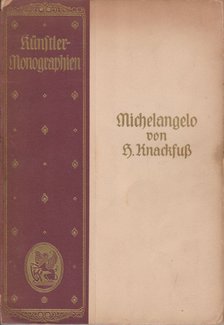 Knackfuss, H. - Michelangelo [antikvár]