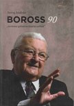 Sereg András - Boross 90 [antikvár]