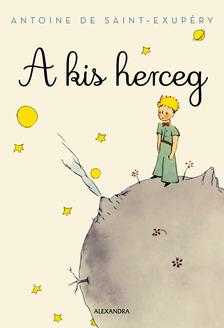 ANTOINE DE SAINT-EXUPÉRY - A kis herceg [eKönyv: epub, mobi]