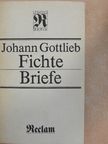 Johann Gottlieb Fichte - Briefe [antikvár]