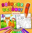 Lengyel Orsolya - Színezz velünk! Háziállatok