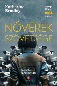 Katherine Bradley - Nővérek szövetsége