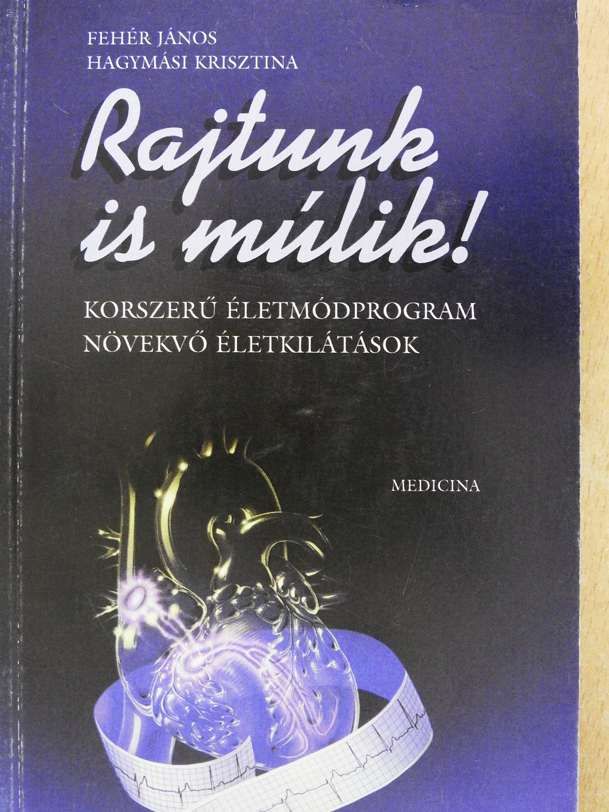 Fehér János - Rajtunk is múlik! (dedikált példány) [antikvár]