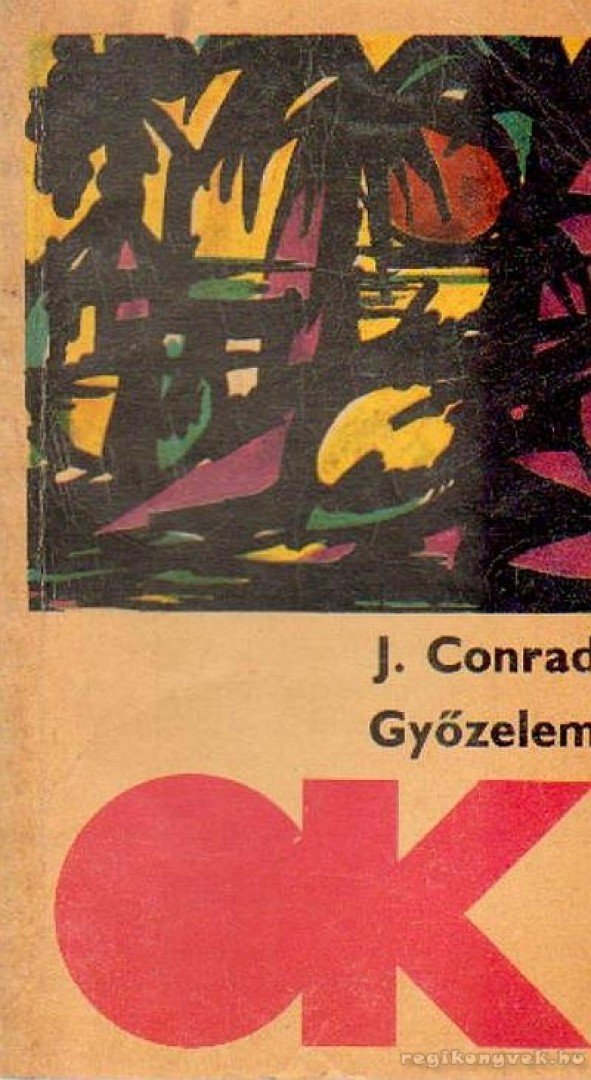 CONRAD,JOSEPH - Győzelem [antikvár]