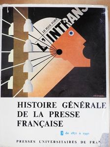 Histoire Générale de la Presse Francaise III. [antikvár]