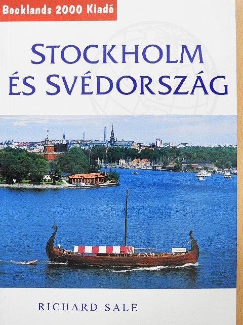 Richard Sale - Stockholm és Svédország [antikvár]