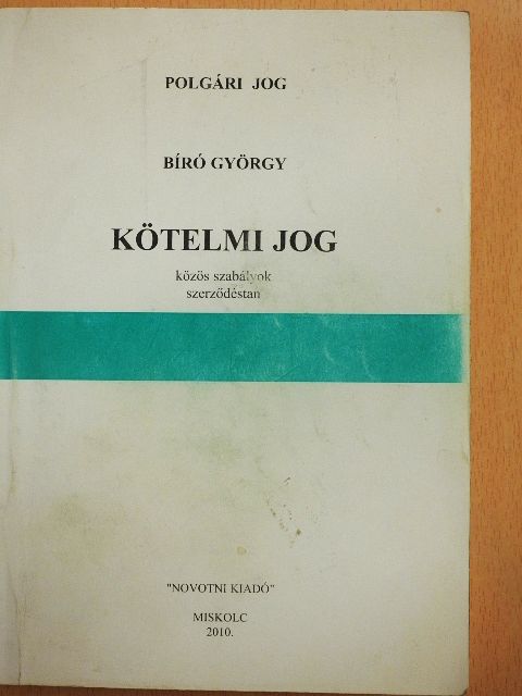 Bíró György - Kötelmi jog [antikvár]