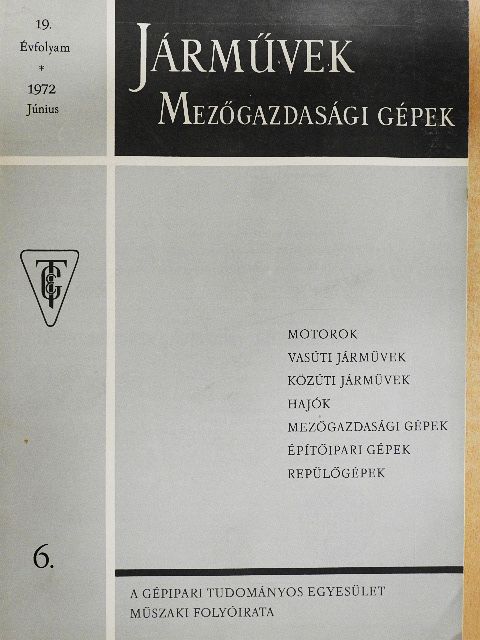 Berényi László - Járművek, mezőgazdasági gépek 1972. június [antikvár]