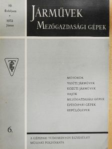 Berényi László - Járművek, mezőgazdasági gépek 1972. június [antikvár]