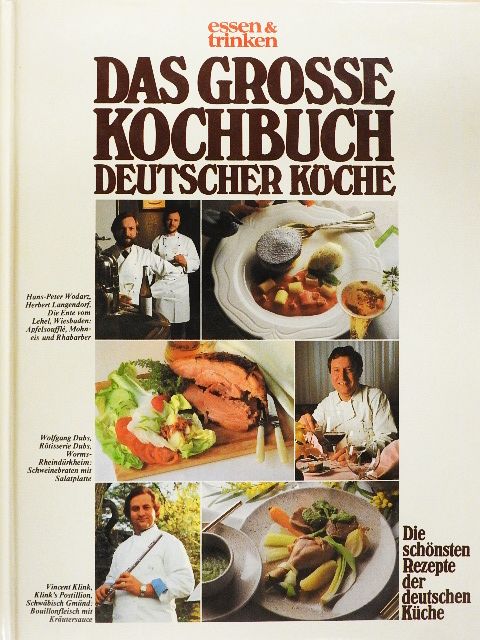 Gerhard Gartner - Das Grosse Kochbuch Deutscher Köche [antikvár]