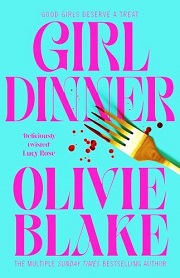 OLIVIE BLAKE - Girl Dinner