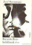 José SARAMAGO - Ricardo Reis halálának éve [antikvár]