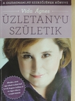 Vida Ágnes - Üzletanyu születik [antikvár]