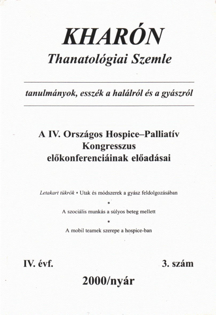 Polcz Alaine, Hegedűs Katalin, Pilling János - Kharón Thanatológia Szemle 2000/nyár IV. évf. 3. szám [antikvár]