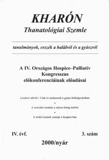 Polcz Alaine, Hegedűs Katalin, Pilling János - Kharón Thanatológia Szemle 2000/nyár IV. évf. 3. szám [antikvár]