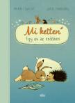 Michael Engler - Mi ketten - Egy év az erdőben